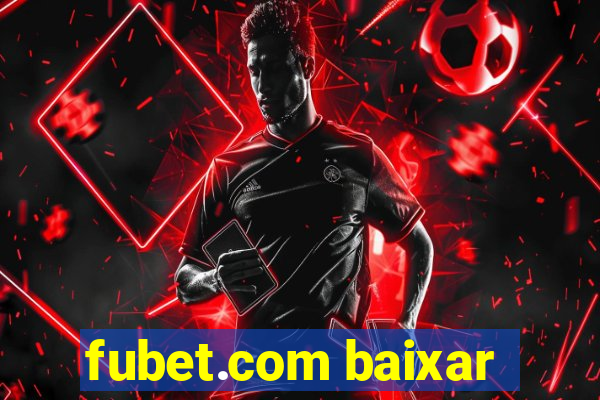 fubet.com baixar